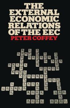 Paperback The External Economic Relations of the EEC Book