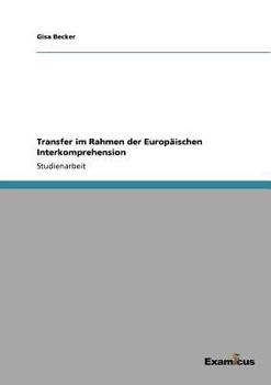 Paperback Transfer im Rahmen der Europäischen Interkomprehension [German] Book