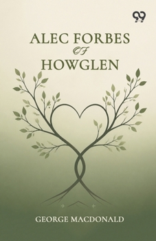 Alec Forbes Of Howglen