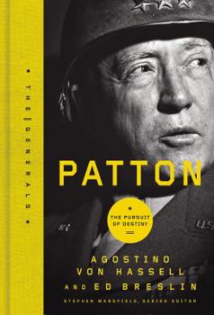 Hardcover Patton: The Pursuit of Destiny Book