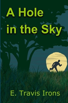 Paperback A Hole in the Sky Book