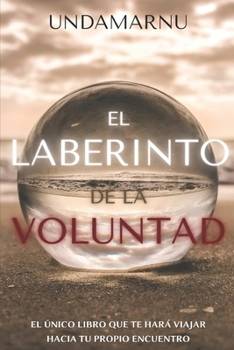 Paperback El Laberinto de la Voluntad [Spanish] Book