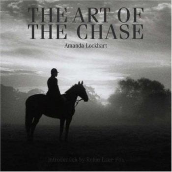 The Art of the Chase. Amanda Lockhart