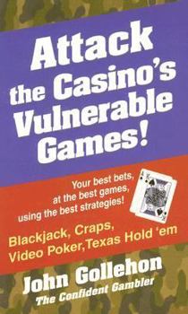 Paperback Attack the Casino's Vulnerable Games! Book