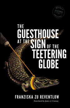 Paperback The Guesthouse at the Sign of the Teetering Globe Book