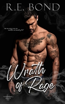 Wrath of Rage - Book #7 of the Watch Me Burn