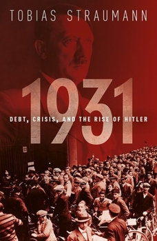 Paperback 1931: Debt, Crisis, & Rise of Hitler P Book