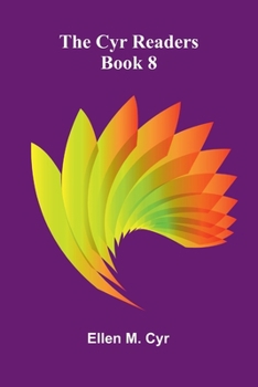 Paperback The Cyr Readers: Book 8 Book