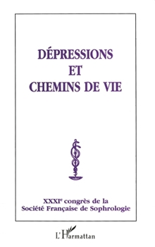 Paperback Depressions Et Chemins de Vie [French] Book
