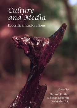 Hardcover Culture and Media: Ecocritical Explorations Book