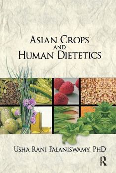 Hardcover Asian Crops and Human Dietetics Book