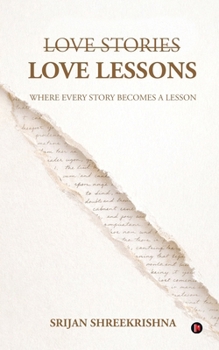 Paperback Love lessons: Where every story becomes a lesson Book