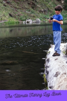 Paperback The Ultimate Fishing Log Book
