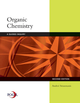 Paperback Student Solutions Manual for Straumanis' Organic Chemistry: A Guided Inquiry, 2nd Book