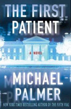 Hardcover The First Patient Book