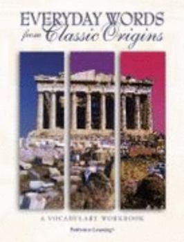 Hardcover Everyday Words from Classic Origins Book