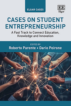 Hardcover Cases on Student Entrepreneurship: A Fast Track to Connect Education, Knowledge and Innovation (Elgar Cases in Entrepreneurship) Book