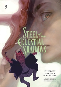 Paperback Steel of the Celestial Shadows, Vol. 5 Book