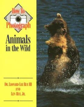 Paperback How to Photograph Animals in the Wild Book