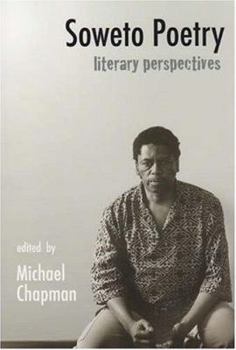 Paperback Soweto Poetry: Literary Perspectives Book