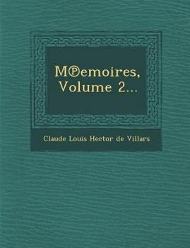 Paperback M Emoires, Volume 2... [French] Book