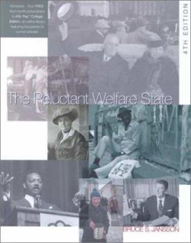 Hardcover The Reluctant Welfare State: American Social Welfare Policies: Past, Present, and Future [With Infotrac] Book
