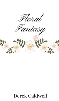 Hardcover Floral Fantasy Book