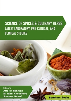 Paperback Science of Spices & Culinary Herbs: Latest Laboratory, Pre-clinical, and Clinical Studies: Volume 4 Book