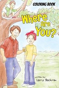 Paperback Where Are You? (Coloring Book) Book