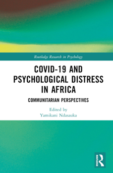 COVID-19 and Psychological Distress in Africa: Communitarian Perspectives