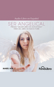 Audio CD Ser Angelical [Spanish] Book