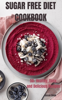 Hardcover Sugar Free Diet Cookbook Book
