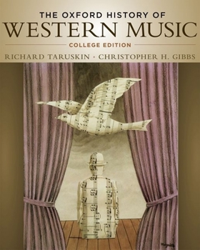 Hardcover The Oxford History of Western Music: College Edition Book