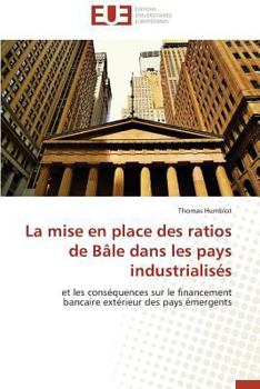 Paperback La Mise En Place Des Ratios de Bâle Dans Les Pays Industrialisés [French] Book