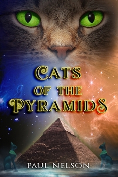 Paperback Cats of the Pyramids - Book 1 Book