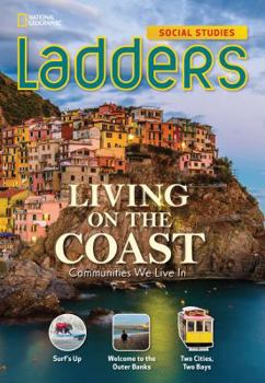 Paperback Ladders Social Studies 3: Living on the Coast, (below-level) Book
