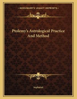 Paperback Ptolemy's Astrological Practice and Method Book
