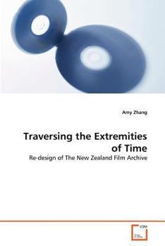 Paperback Traversing the Extremities of Time Book