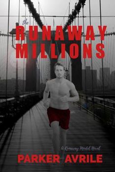 The Runaway Millions - Book #2 of the Runaway Model