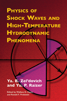 Paperback Physics of Shock Waves and High-Temperature Hydrodynamic Phenomena Book