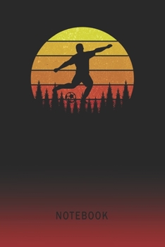 Paperback Notebook: Soccer Football Player Blank Wide Ruled Lined Paper Notepad - Writing Pad Journal - Assignments Taking Class Notes Hom Book