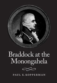 Paperback Braddock At The Monongahela Book