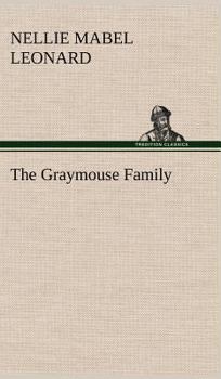Hardcover The Graymouse Family Book