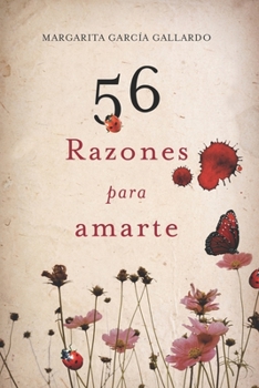 Paperback 56 Razones Para Amarte [Spanish] Book