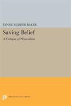 Paperback Saving Belief: A Critique of Physicalism Book