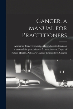 Paperback Cancer, a Manual for Practitioners Book