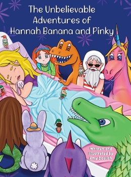 Hardcover The Unbelievable Adventures of Hannah Banana and Pinky [Large Print] Book