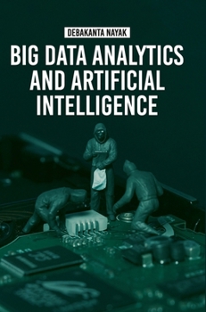 Hardcover Big Data Analytics and Artificial Intelligence Book