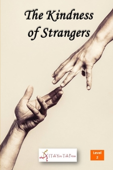 Paperback The Kindness of Strangers Book