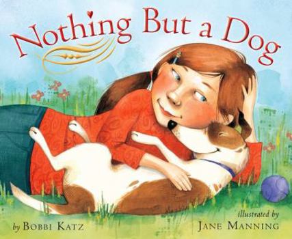 Hardcover Nothing But a Dog Book